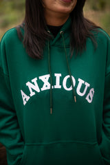 Anxious (this too shall pass) Hoodie