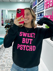 SWEET BUT PSYCHO (CREW NECK)